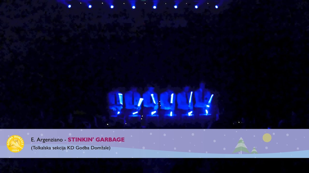 Godba Domžale: Stinkin' Garbage - E. Argenziano