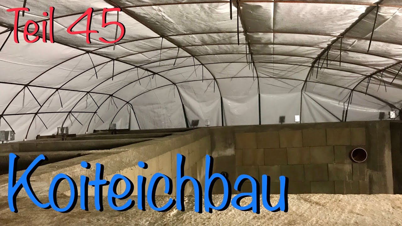 Teichbau Koiteichbau Teil 45 Winterabdeckung für die Koiteich Baustelle ohne Holz extrem stabil
