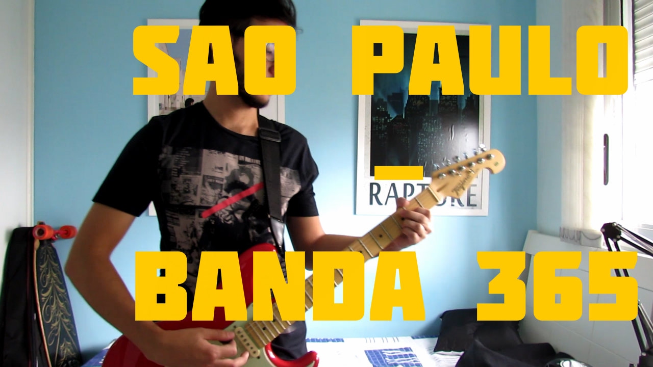 São Paulo - Banda 365 (cover de guitarra)