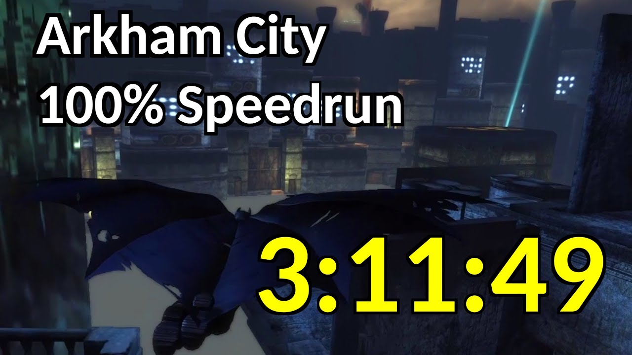 Batman: Arkham City Speedrun (100%) in 3:11:49 [obsolete]