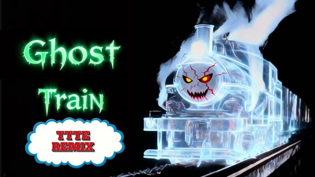 Ghost Train  // TTTE REMIX - Railway Music