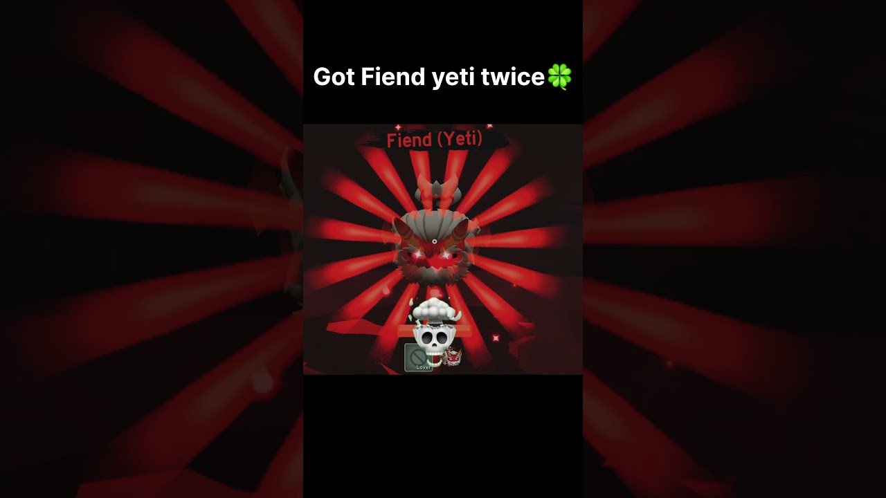 2 fiend yeti...Omg!@jujubotv