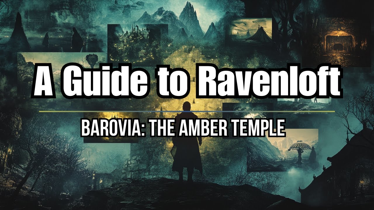 Ravenloft- Barovia: The Amber Temple -Music for Dnd/TTRPG
