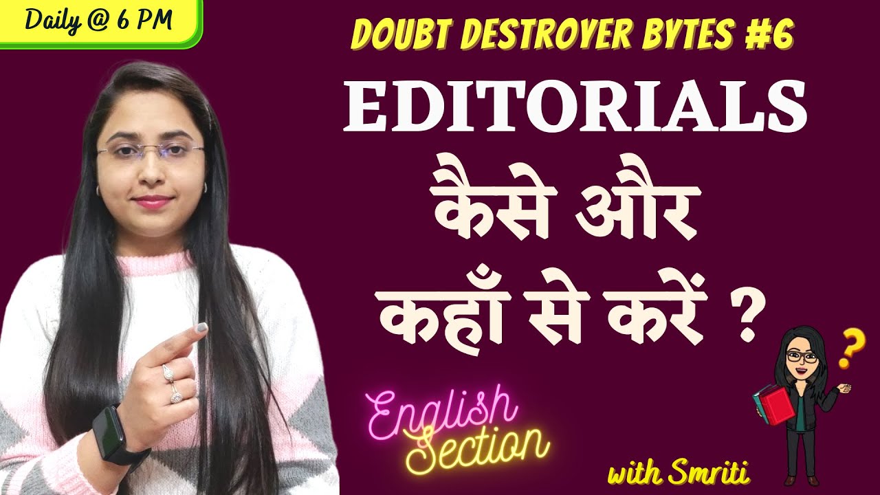 EDITORIALS कैसे और कहाँ से करें ? || Bank Exams || English Section || Smriti Sethi ||