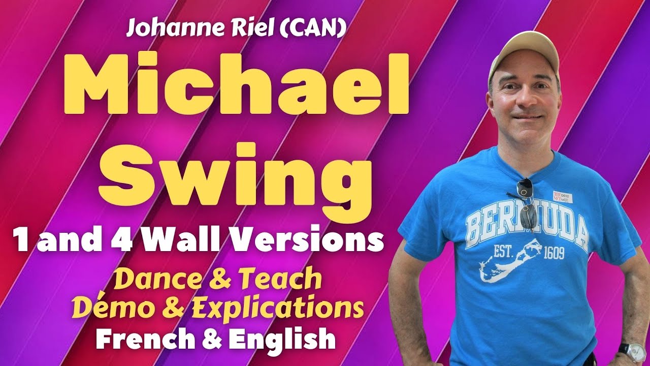 Michael Swing Line Dance (Dance & teach / Démo & explications / French & English)