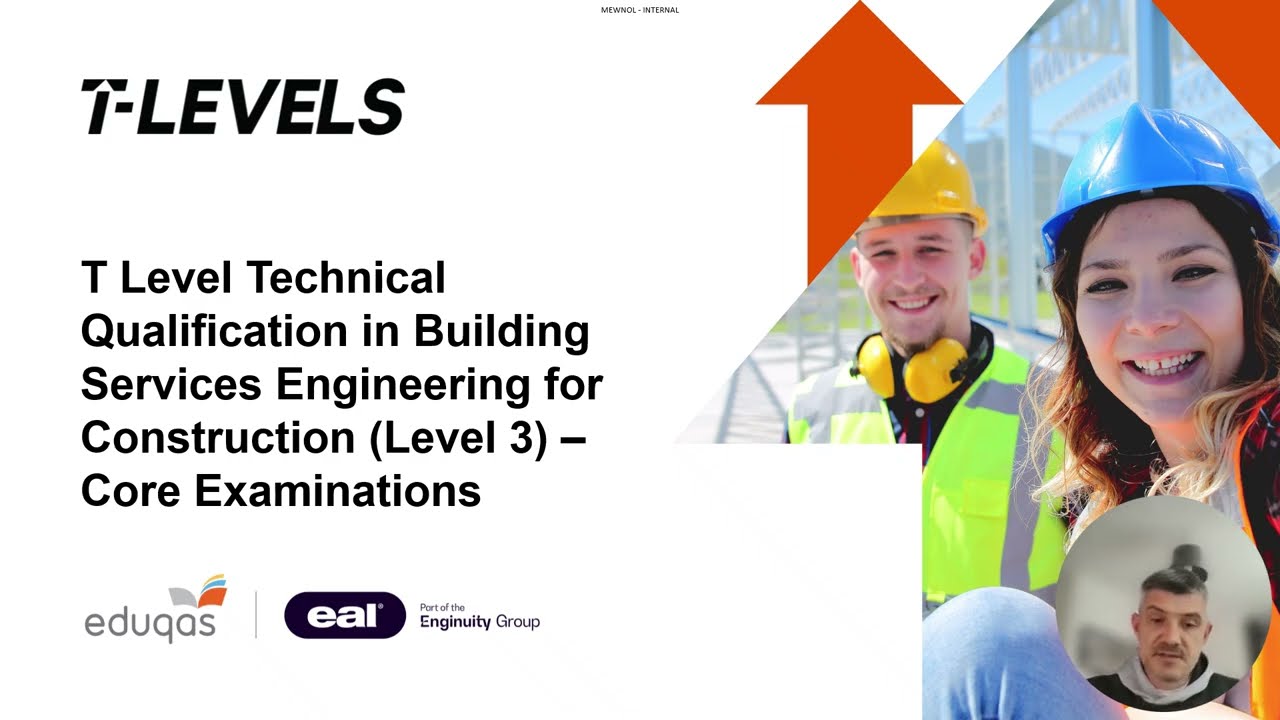T Level Building Services Engineering for Construction - CPD Core Examinations