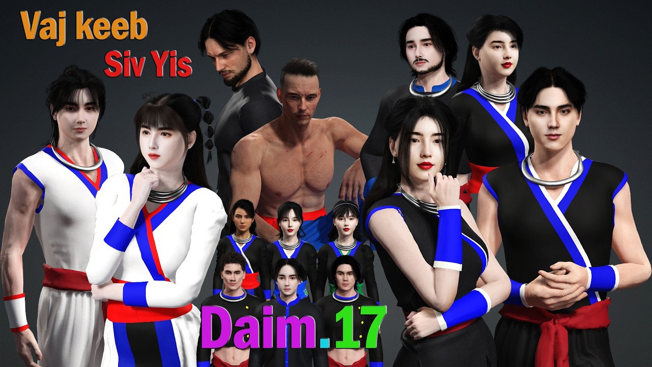 Movie hmong 3D Animation vaj keeb siv yis Daim.17 A fun romantic movie about young love