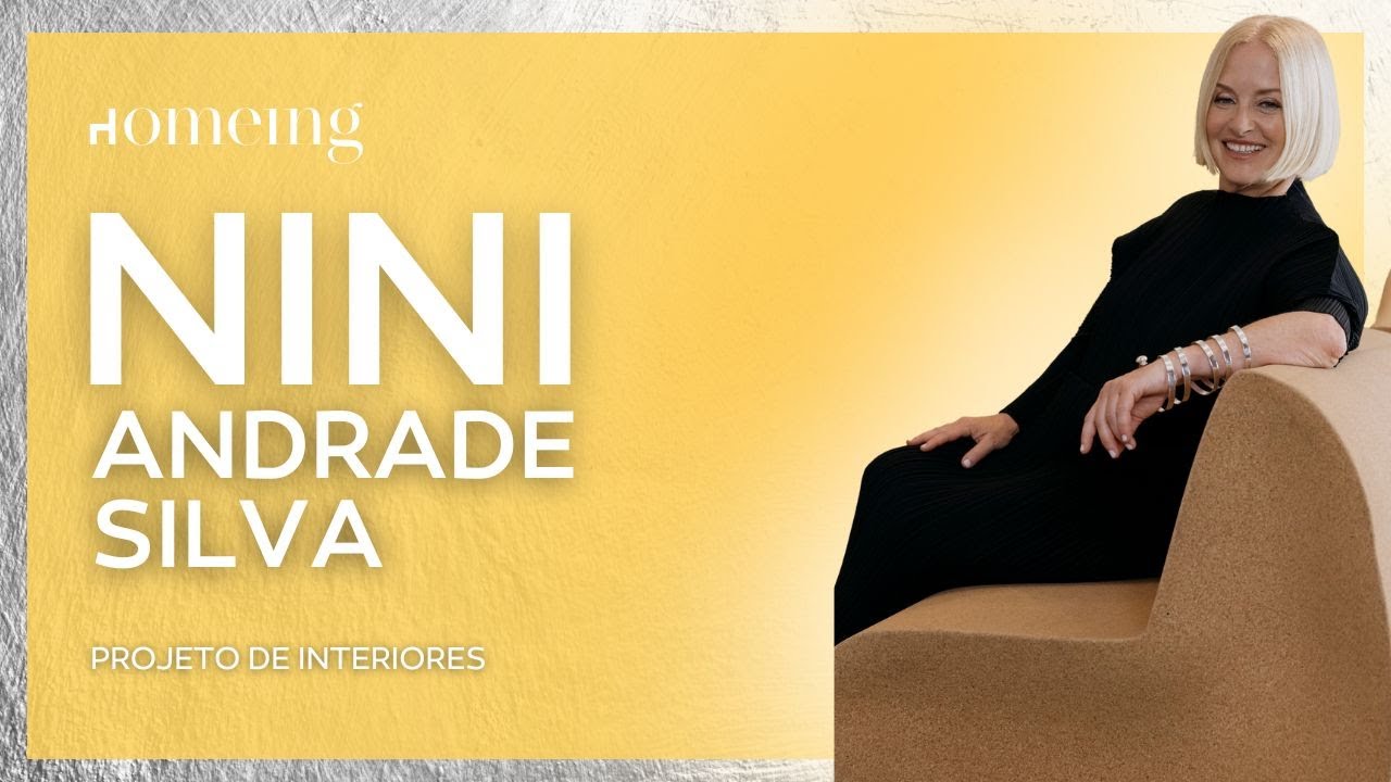 NINI ANDRADE SILVA | Projeto de Interiores | Homeing Storytailors