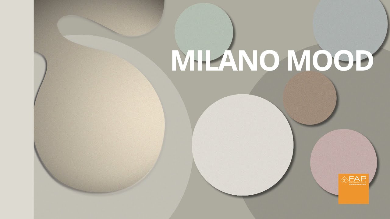MILANO MOOD