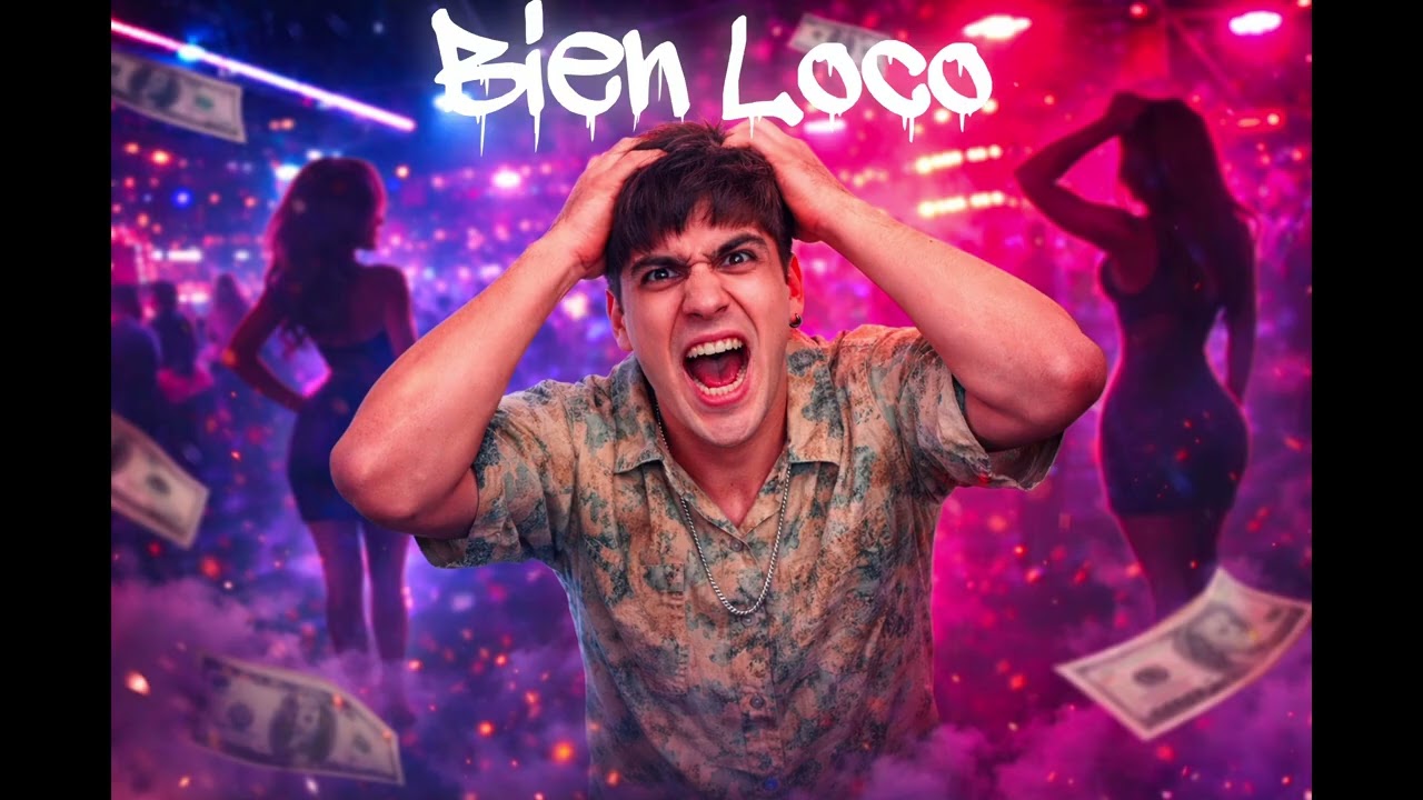 Bien Loco🤪 - Axel Cortz