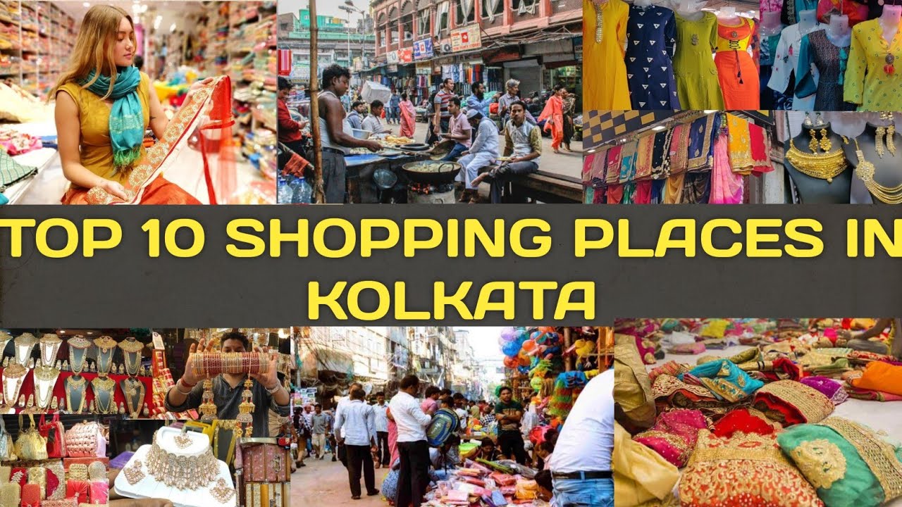 Top 10 Shopping Places In Kolkata | Kolkata Top 10 Shopping Places| kolkata 