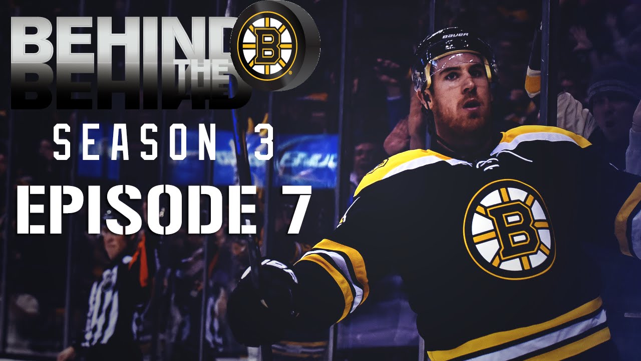 Boston Bruins - Behind The B (Season 3 | Episode 7)