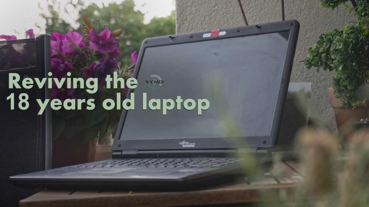 Reviving the 18 years old laptop with Void Linux  ( Amilo Xi2428 )