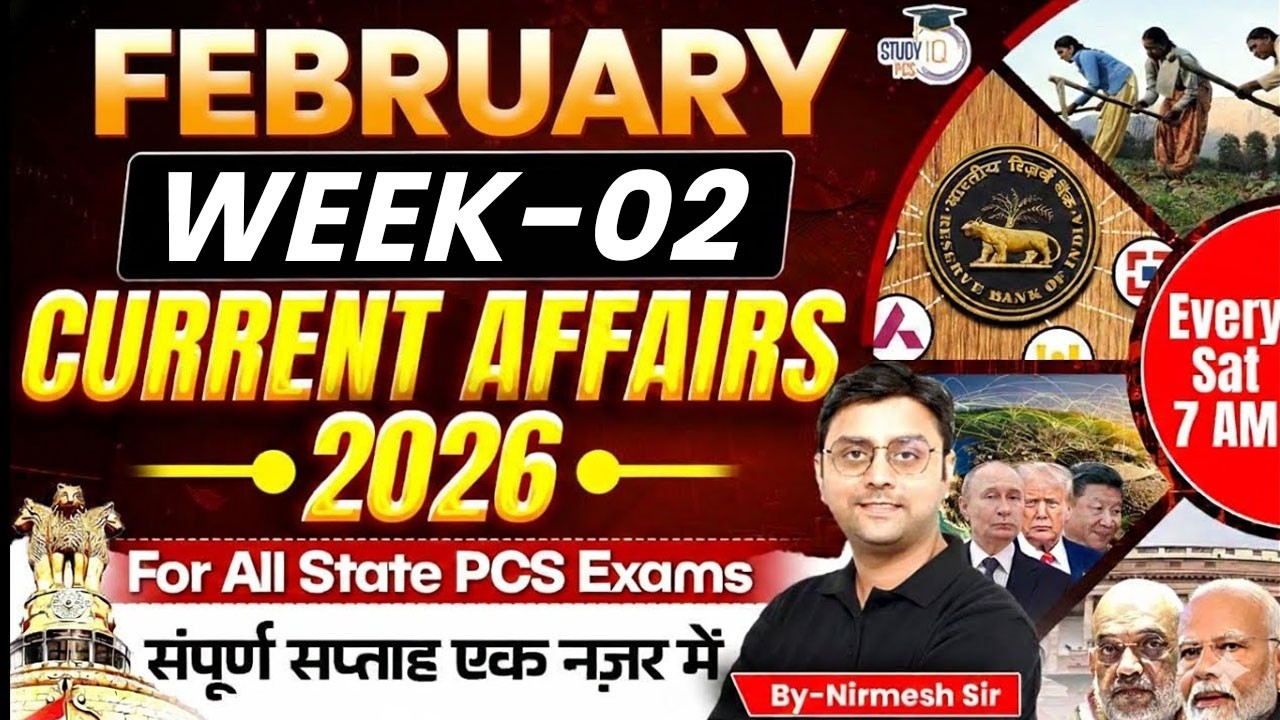 Weekly Current Affairs | February 2nd Week Current Affairs | All State Exams 2025 | By Nirmesh Sir
