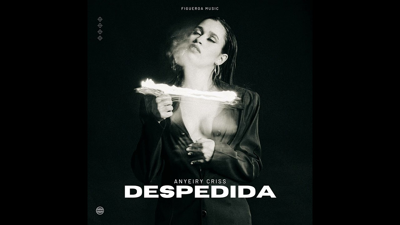 Despedida - Anyeiry Criss