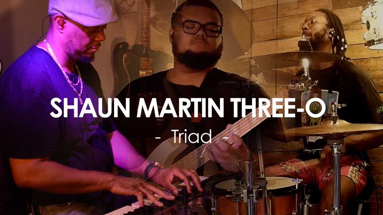 Shaun Martin Three-o Triad