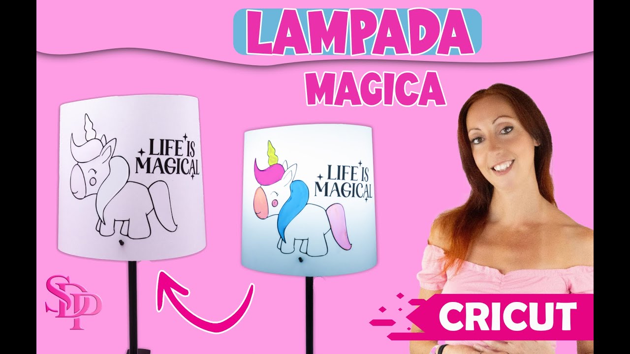 Lampada Magica. CRICUT TUTORIAL
