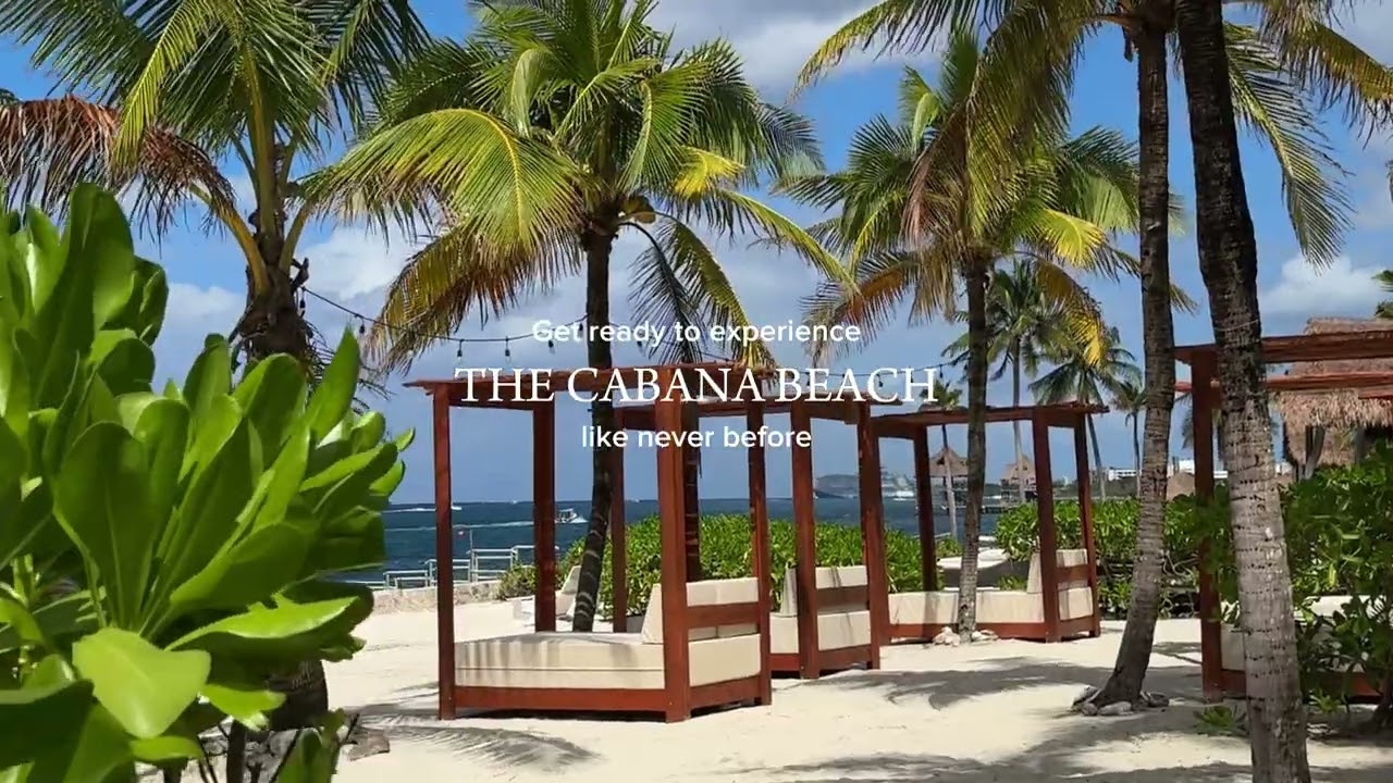 The Cabana Beach - Cozumel's most exclusive Beach Club