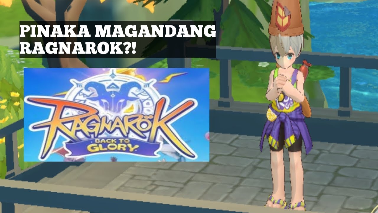RAGNAROK: BACK TO GLORY | THE BEST NGA BA KESA SA IBANG RAGNAROK?