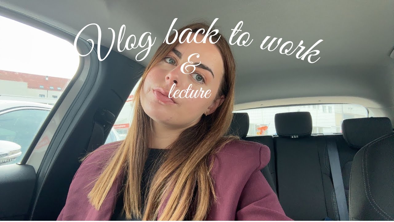Back to work & lecture - VLOG