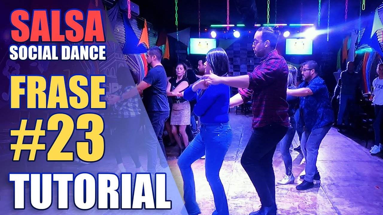 💃​🕺​ TUTORIAL: FRASE 23: CLASE DE SALSA SOCIAL DANCE / 2023 / JHONA SOCIAL DANCE