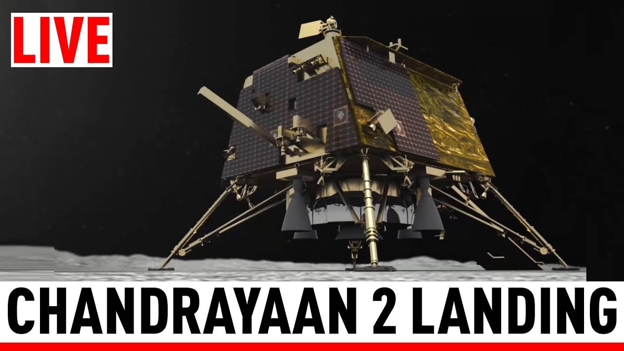 WATCH LIVE: Landing of Chandrayaan-2 on Moon | चंद्रयान-2