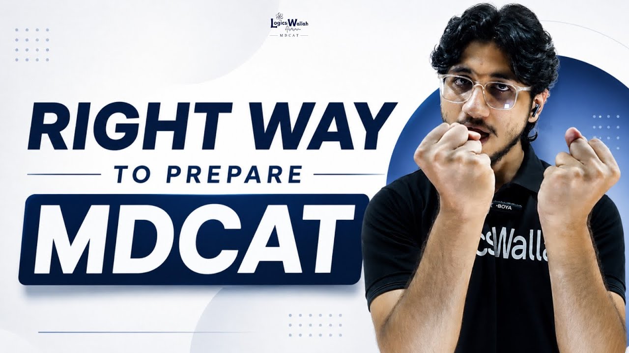 What is MDCAT Preparation? By LogicsWallah
