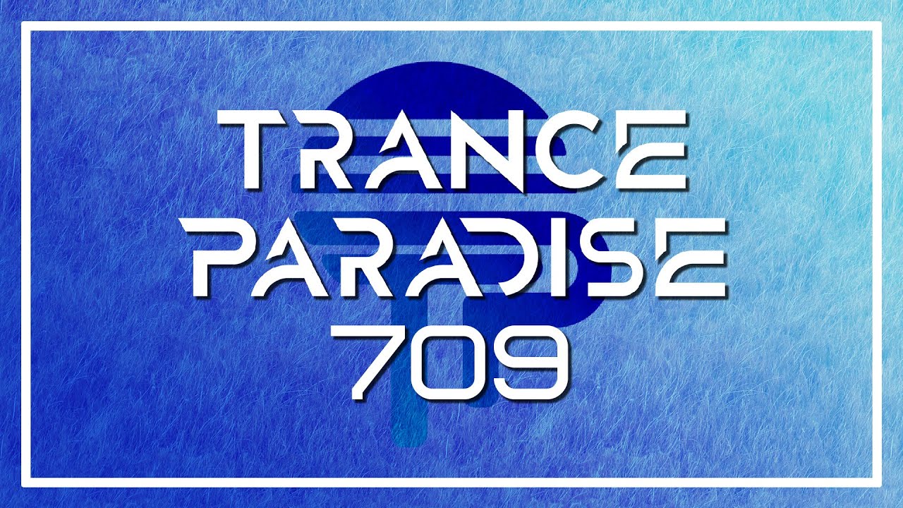 Trance Paradise 709