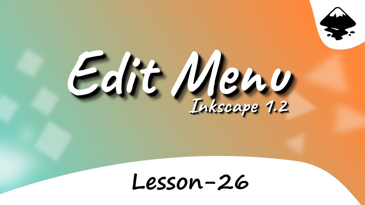 Edit Menu | inkscape 1.2 hindi tutorial