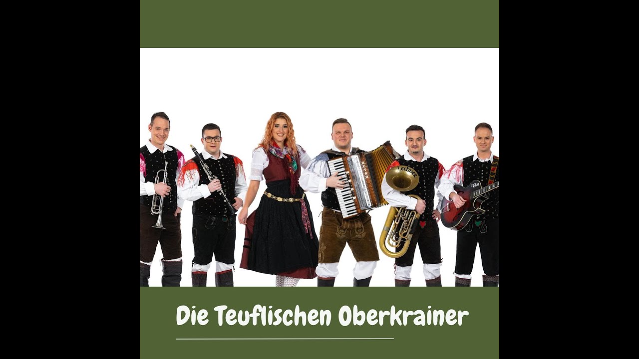 die teuflischen Oberkrainer