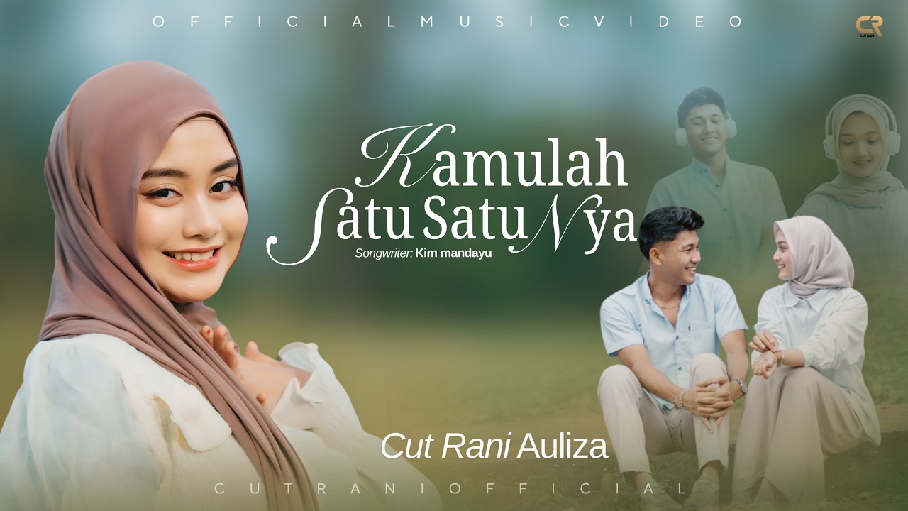 Cut Rani Auliza - Kamulah Satu Satunya | Official Music Video