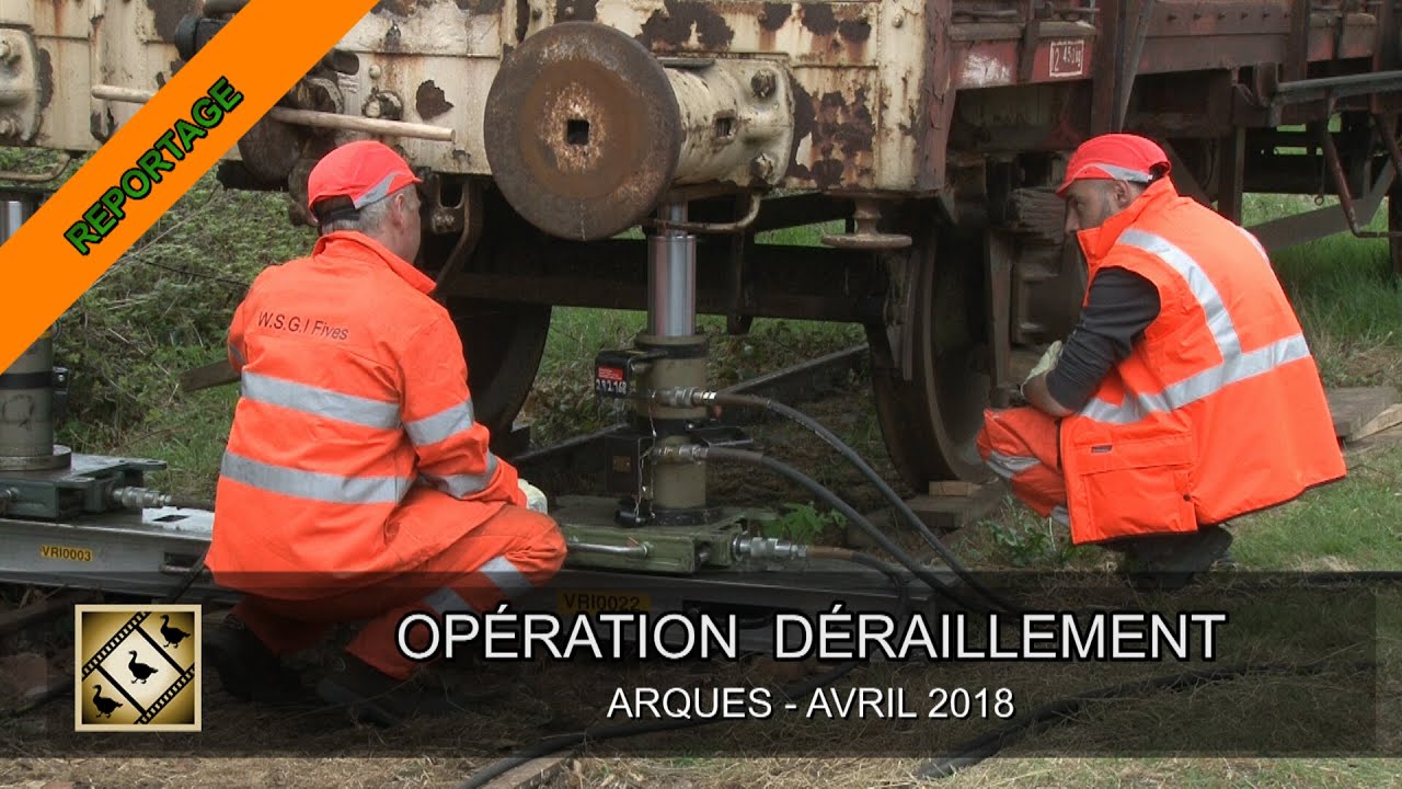 Opération déraillement