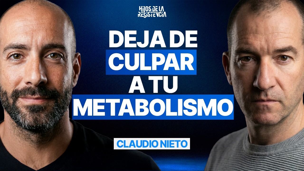 EXPERTO en METABOLISMO: Por qué tu DIETA y el GYM NO FUNCIONAN | Claudio Nieto