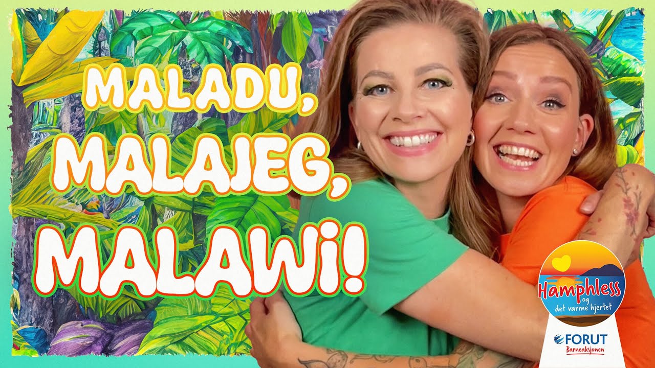 Silje og Maria - Maladu Malajeg Malawi (Offisiell Musikkvideo)