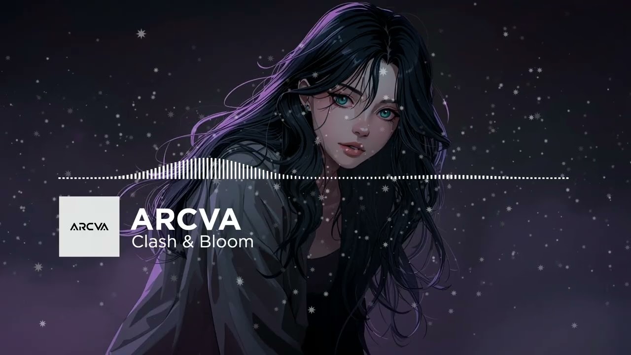 ARCVA — Clash & Bloom