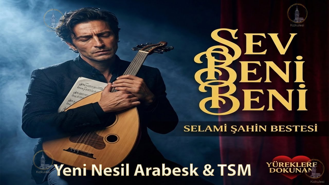 Sev Beni Beni - Yeni Nesil Arabesk & TSM Yepyeni Yorumuyla #arabesk #tsm #selamişahin #damarşarkılar