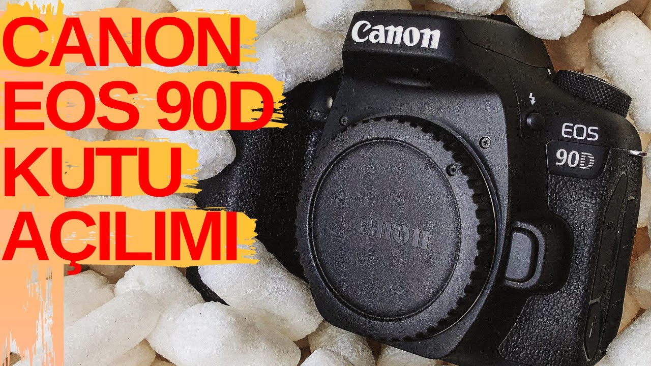 Canon Eos 90D Kutu Açılımı - Fotoğraf Makinesi Nasıl Geldi