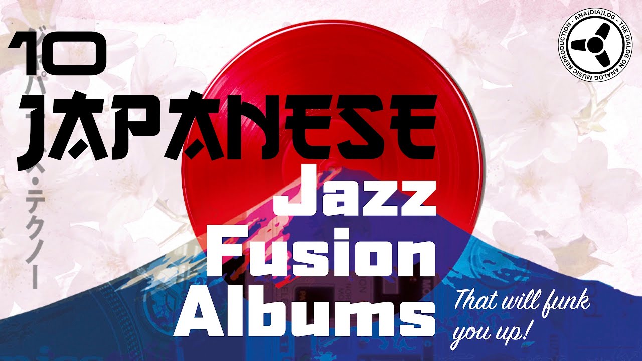 10 Japanese Jazz-Fusion Albums that will funk you up!