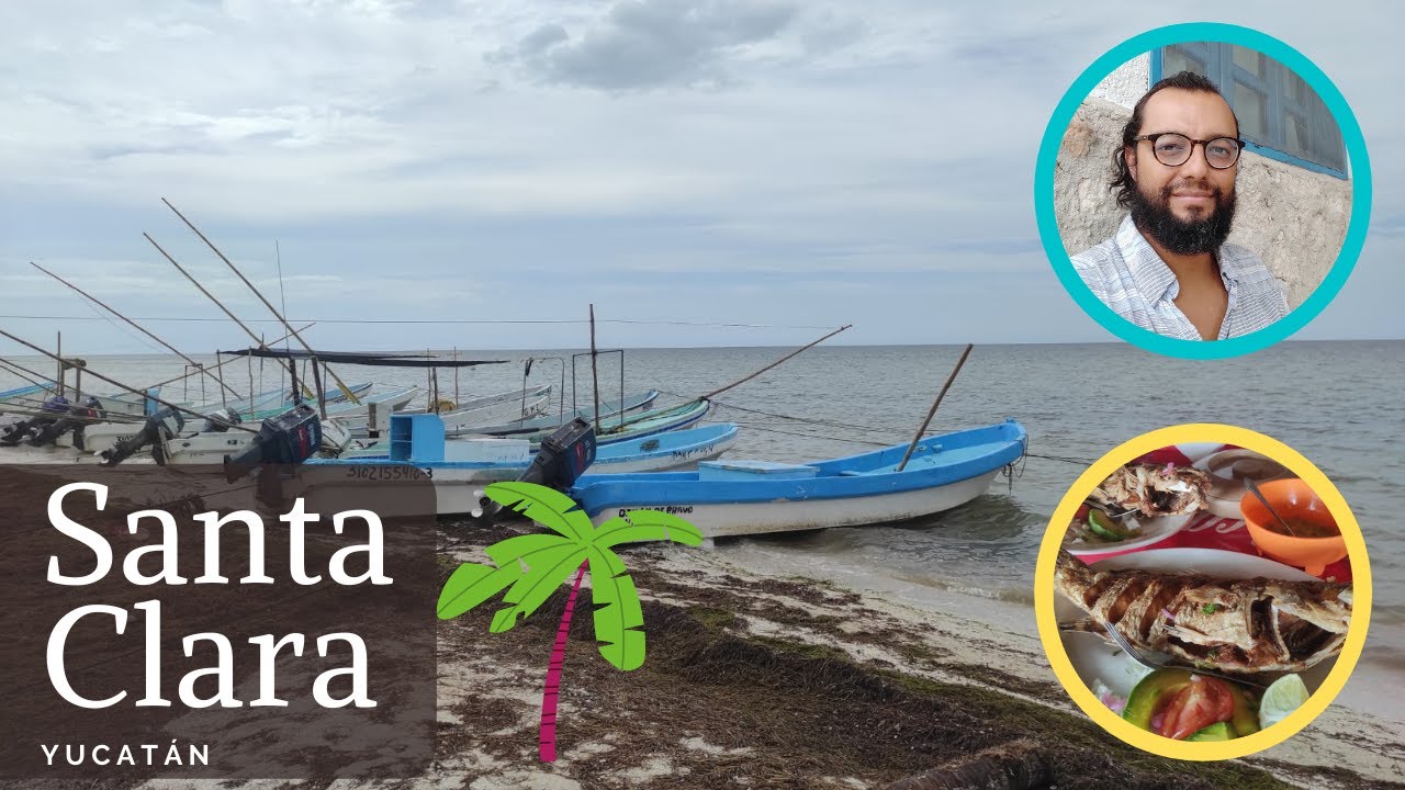 🌴¿Qué hacer en SANTA CLARA YUCATAN?🍻 - Playa, comida y bebida.