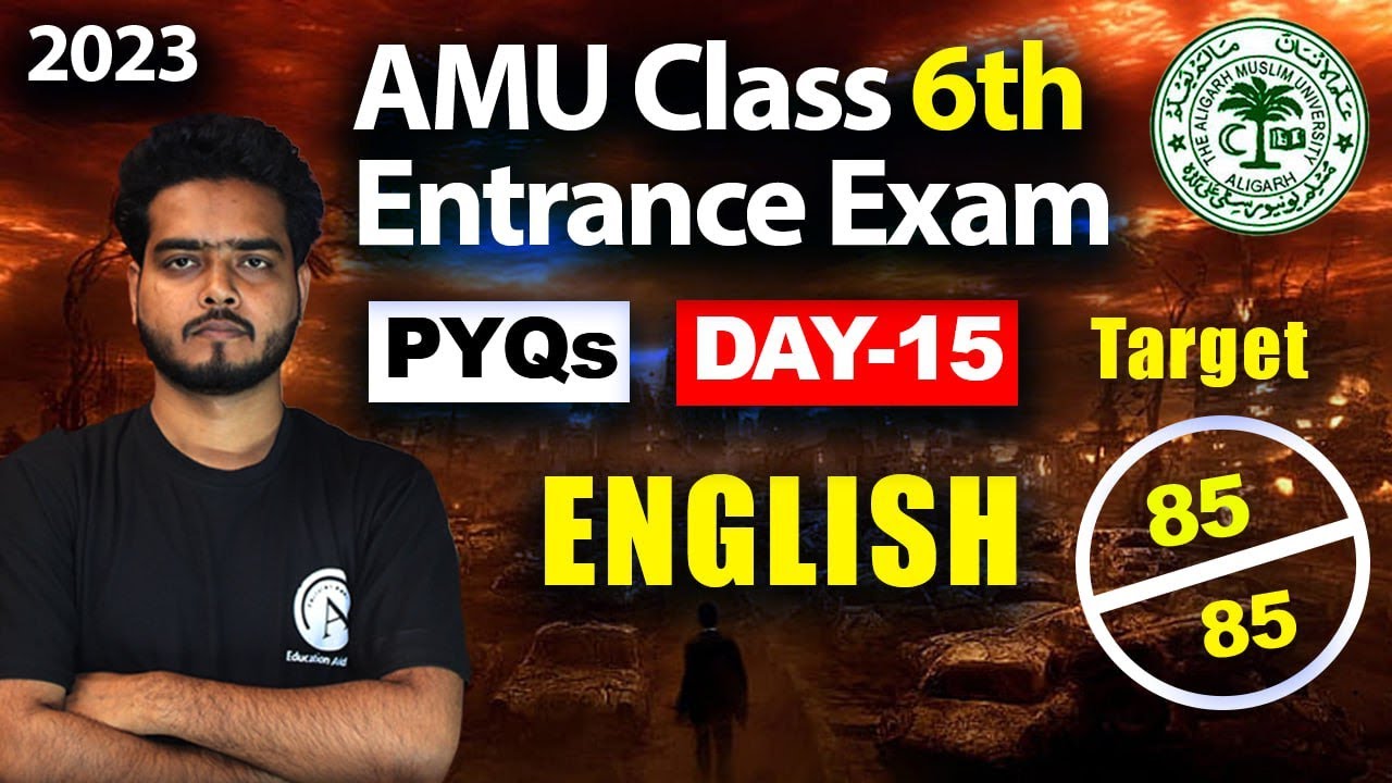 ENGLISH GRAMMAR | PYQs - DAY 15 - AMU Class 6th Entrance Exam 2023 | Past Year Questions