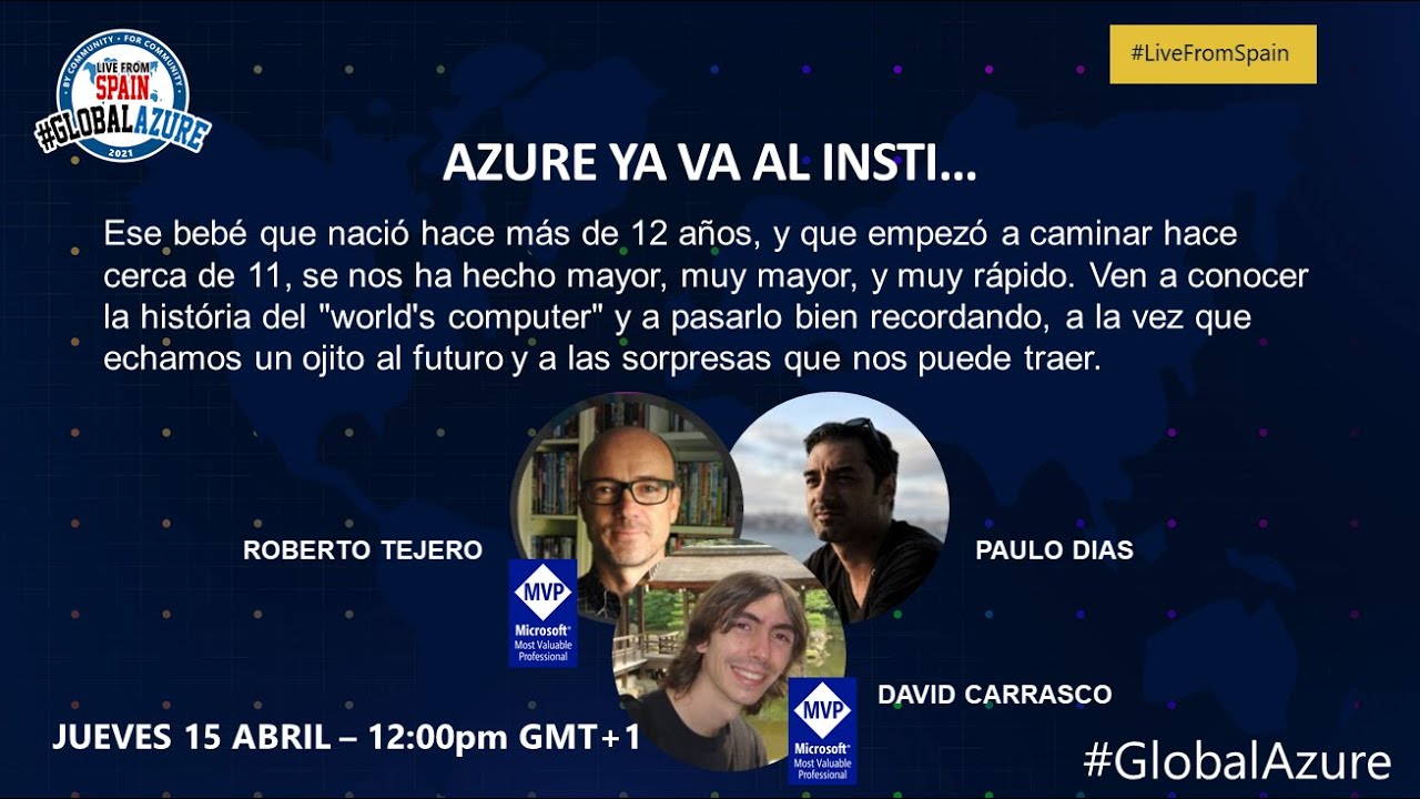 Global Azure 2021 Live from Spain - Azure ya va al insti&hellip;