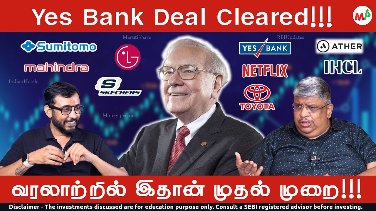 காசு ரெடியா இருக்கு வாங்கபோறோம்! SMBC Takes Over Yes Bank | M&M Overtakes Hyundai|Buffett’s JapanBet
