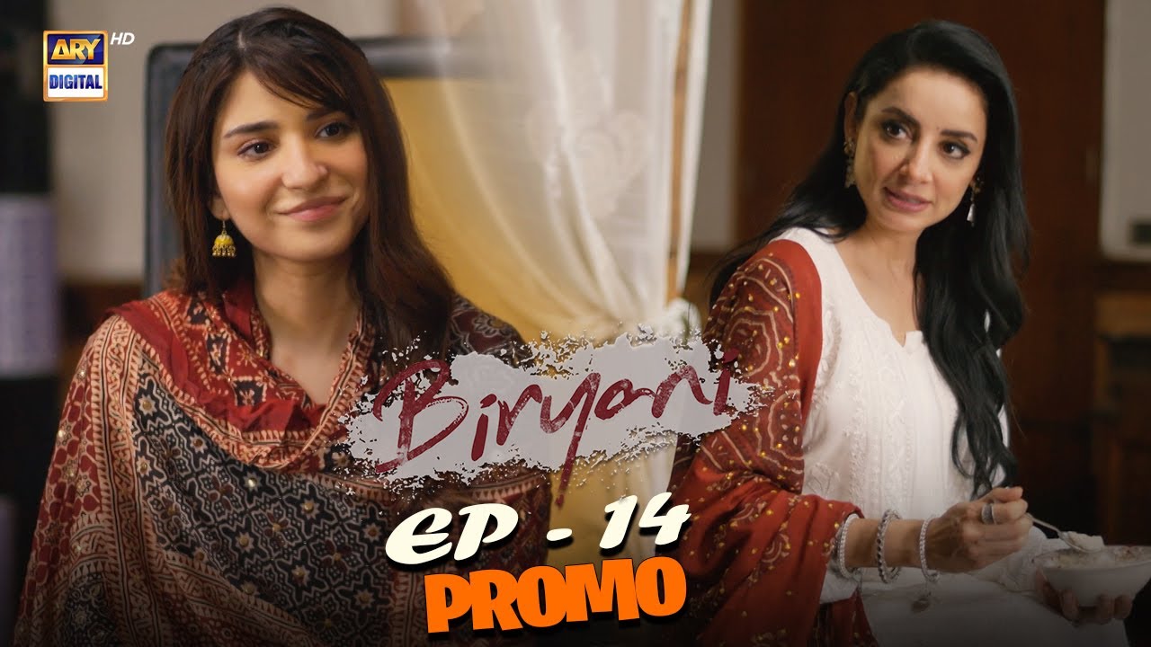 Biryani | Promo | Upcoming Episode 14 | Ramsha Khan | ARY Digital Drama