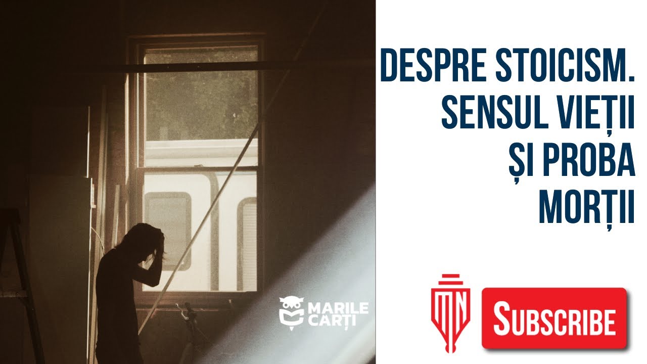 Despre stoicism și creștinism. Sensul vieții &icirc;n fața morții