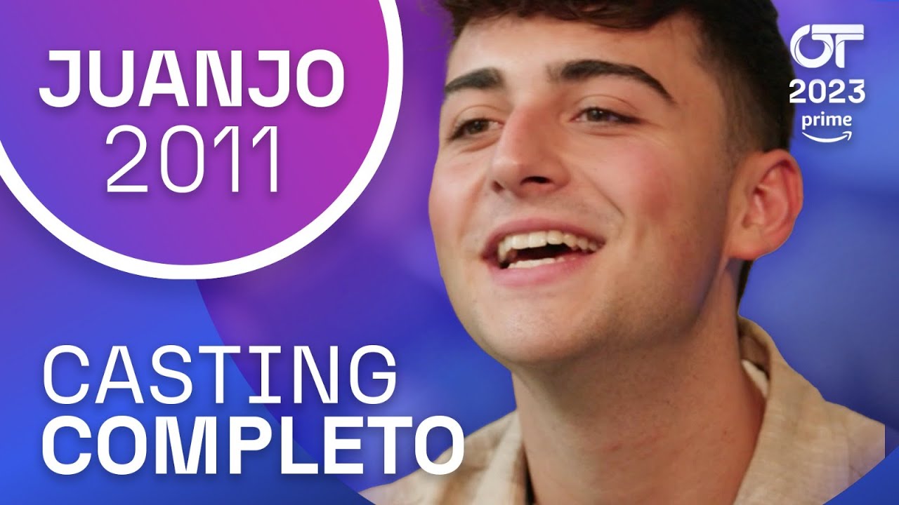 El CASTING COMPLETO de JUANJO | OT 2023