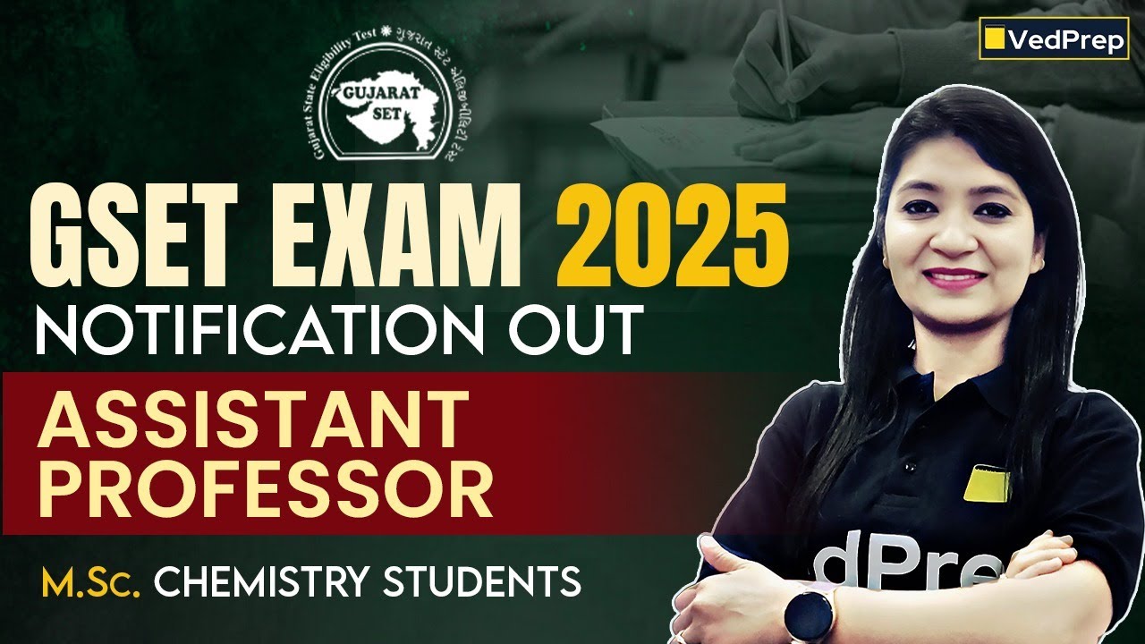 GSET 2025 Notification Out | For Assistant Professor Eligibility, Dates & Application | VedPrep