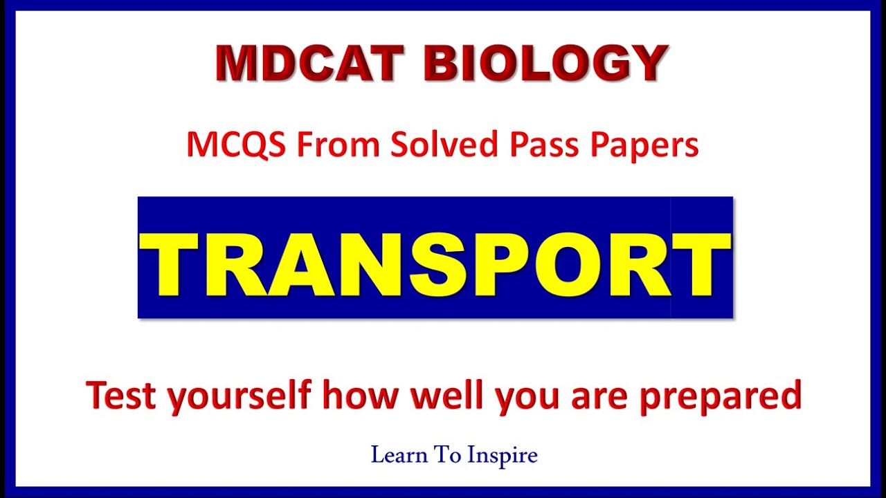 MDCAT ,Transport MCQS | #MDCATBioMCQS |#MDCATBiologyQuestionBank,#NMDCAT2023,#NUMS2022,#circulation