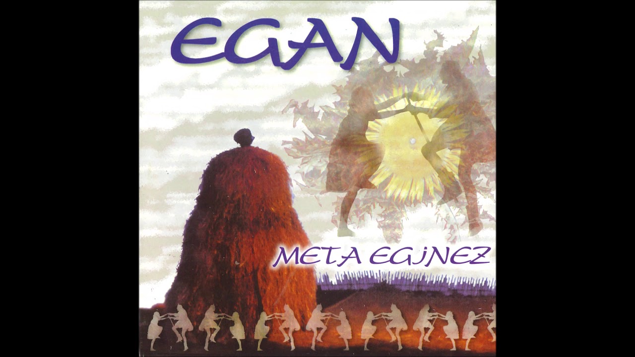 Egan - Meta eginez