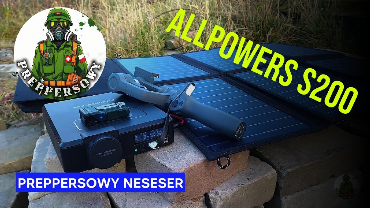 Stacja Allpowers S200 i panel solarny. Prezentacja PREPPERSOWEGO zestawu solarnego. 