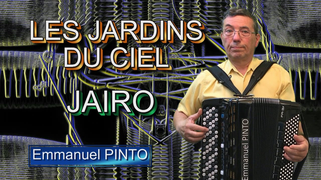LES JARDINS DU CIEL - JAIRO - (Instrumental avec les paroles) - V.M.122